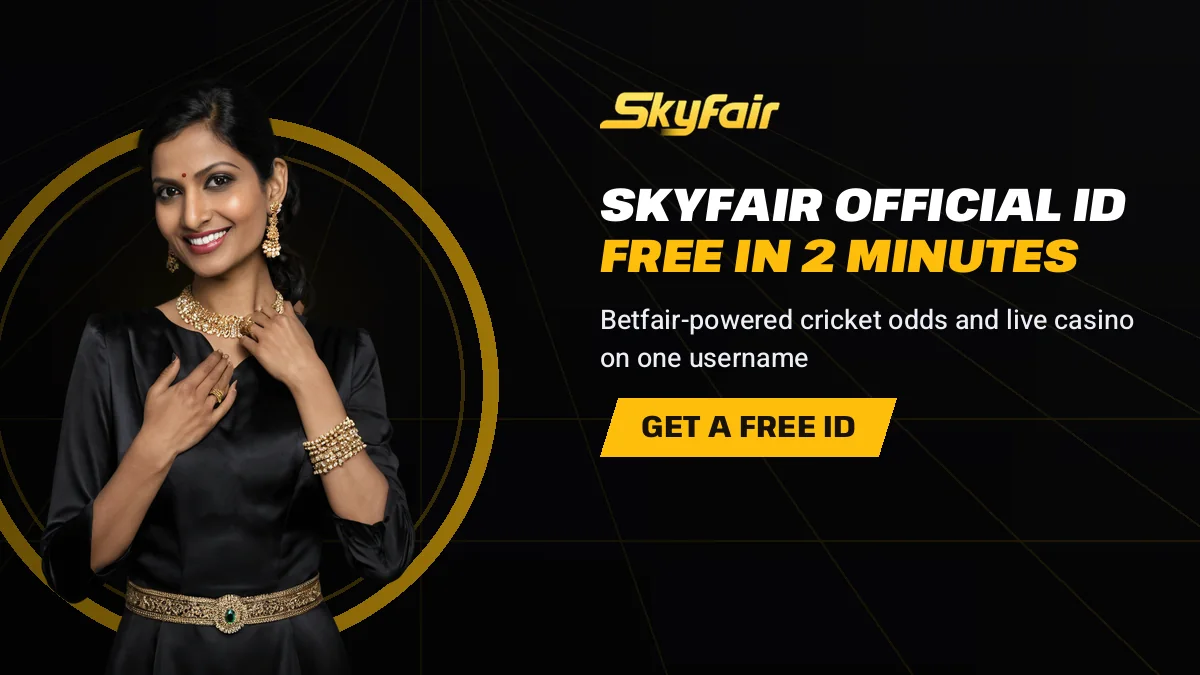 Skyfair Official Id Free In 2 Minutes banner reading Betfair-powered cricket odds and live casino on one username, hostess in a long-sleeve black satin dress
