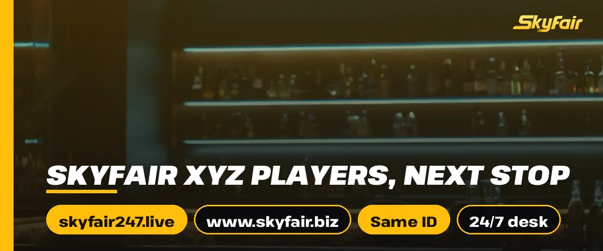 SkyFair xyz players, next stop strip over a sports bar counter with skyfair247.live, www.skyfair.biz, Same ID and 24/7 desk chips